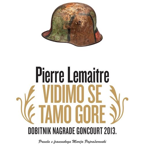 Vuković&amp;amp;Runjić Vidimo se tamo gore, Pierre Lemaitre Slike