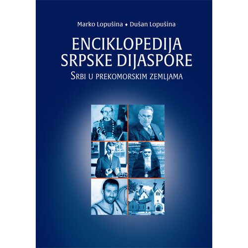 Službeni Glasnik Marko Lopu&amp;scaron;ina - Enciklopedija srpske dijaspore Slike