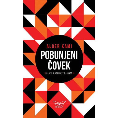 Kontrast izdava&amp;scaron;tvo Pobunjeni čovek: esej Slike