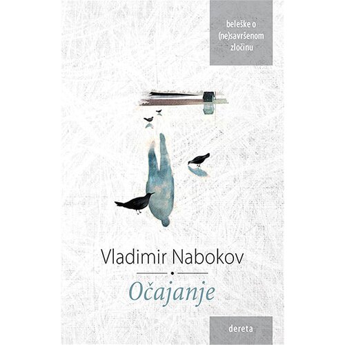 Dereta Vladimir Nabokov - Očajanje Slike