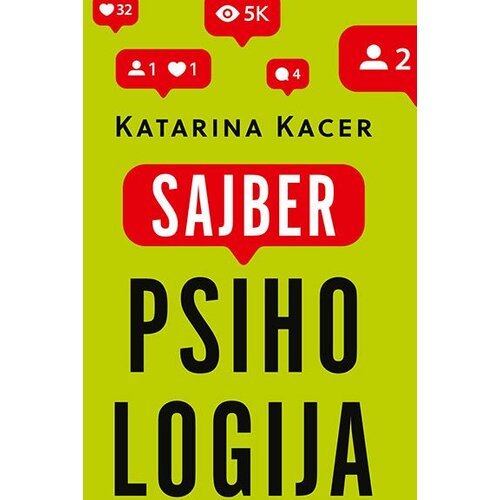 Laguna Katarina Kacer - Sajberpsihologija Cene