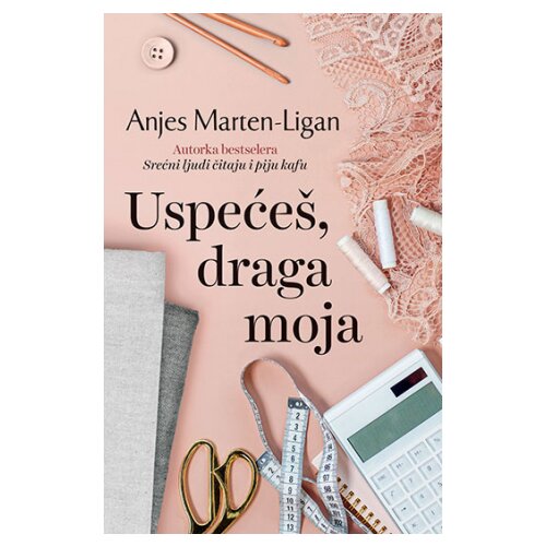 Laguna Anjes Marten-Ligan
 - Uspećeš, draga moja Slike
