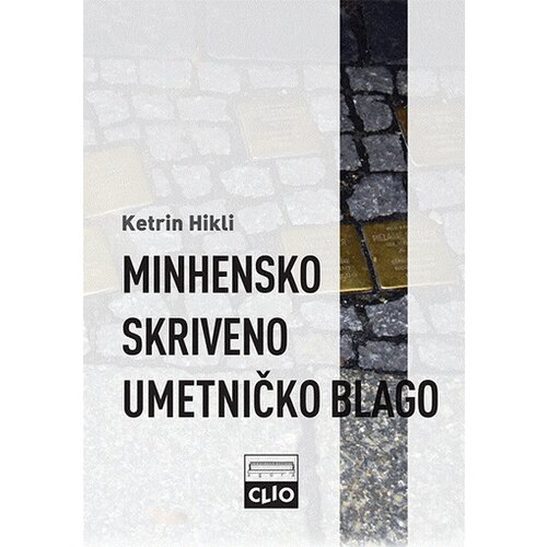 Clio Ketrin Hikli - Minhensko skriveno umetničko blago, Hitlerov trgovac i njegovo tajno nasleđe Slike