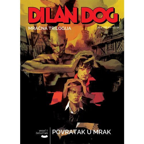 Veseli četvrtak Grupa autora - Dilan Dog 200: Povratak u mrak Slike