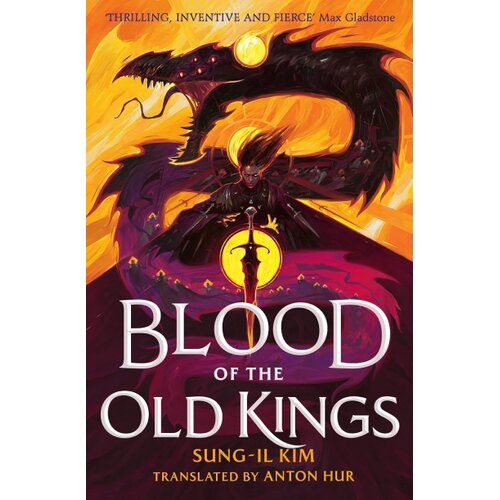 Hachette Sung-il Kim - Blood of the Old Kings Cene