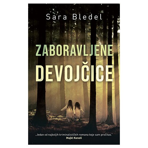 Laguna Sara Bledel - Zaboravljene devojčice Cene