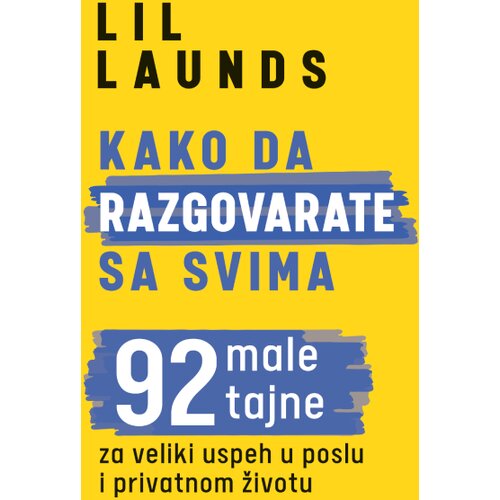 Laguna Lil Launds - Kako da razgovarate sa svima Cene