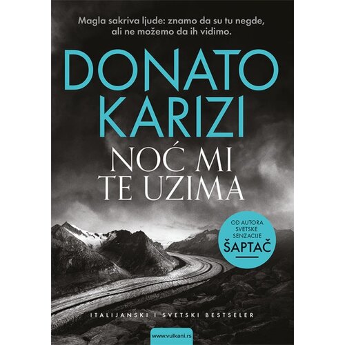 Vulkan Donato Karizi Noć mi te uzima ( 300264 ) Slike