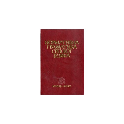 Matica srpska Predrag Piper, Ivan Klajn
 - Normativna gramatika srpskog jezika Cene