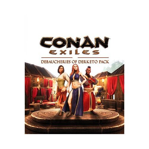 Steam Conan Exiles - Debaucheries of Derketo Pack (DLC) Key (PC) EUROPE Cene