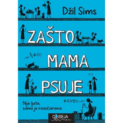 Odiseja Džil Sims - Za&amp;scaron;to mama psuje Slike