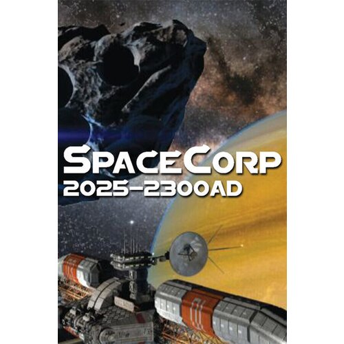 Steam SpaceCorp: 2025-2300AD Key (PC) GLOBAL Cene