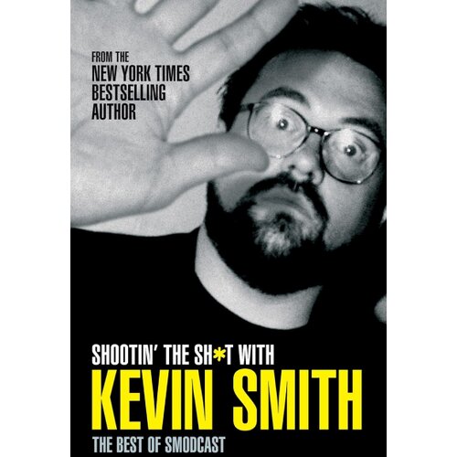 Macmillan Distribution Shootin the Sh*T-Kevin Smith Slike