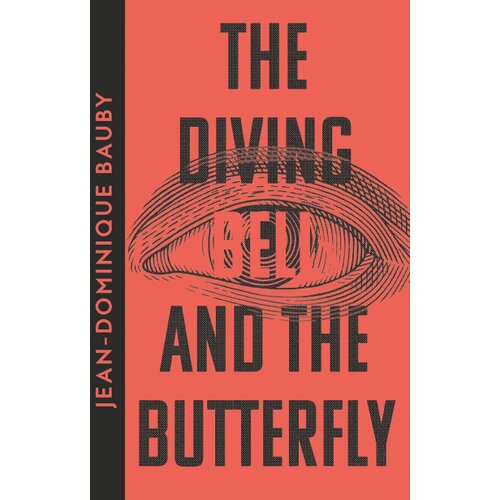 Harper Collins Publishers Ltd Jean-Dominique Bauby - The Diving-Bell and the Butterfly Slike