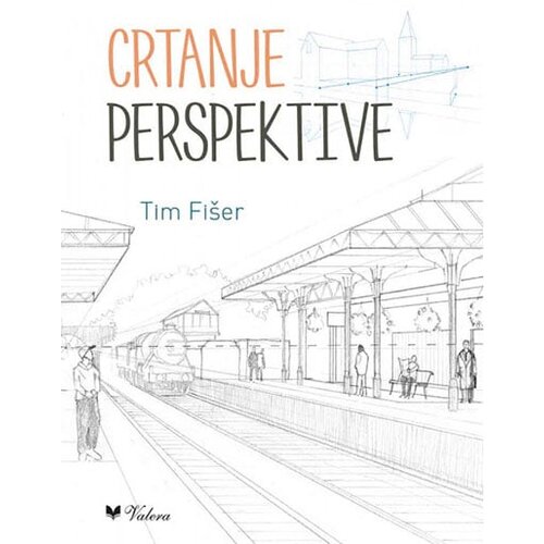 Valera Tim Fi&amp;scaron;er - Crtanje perspektive Slike