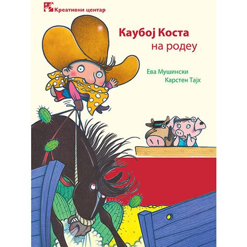 Kreativni Centar Eva Mu&amp;scaron;inski, Karsten Tajh - Kauboj Kosta na rodeu Slike