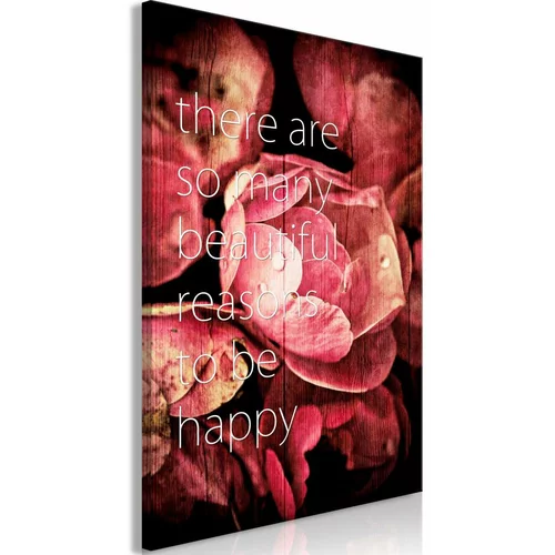  Slika - There Are so Many Beautiful Reasons to Be Happy (1 Part) Vertical 60x90