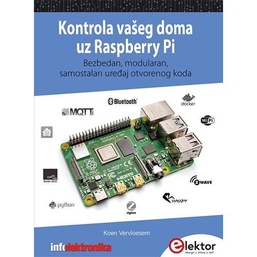 Agencija EHO Koen Vervloesem - Kontrola vašeg doma uz Raspberry Pi Cene