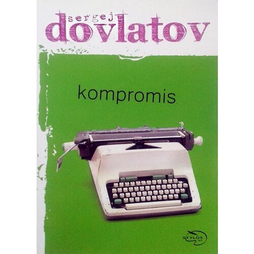 Stylos Art Sergej Dovlatov - Kompromis Cene