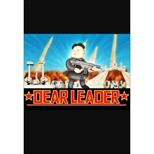 Steam Dear Leader (PC) Key GLOBAL Cene