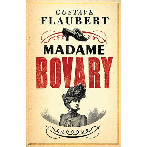 Bloomsbury Publishing Gustave Flaubert - Madame Bovary Cene