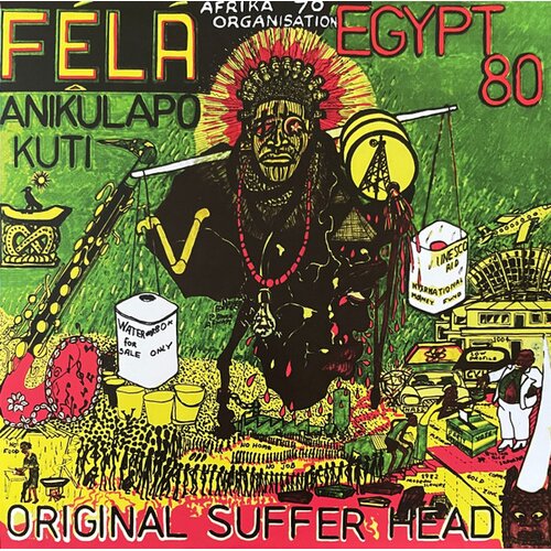  KUTI FELA & EGYPT 80 - ORIGINAL SUFFERHEAD (GREEN VINYL) (LIMITED) Cene