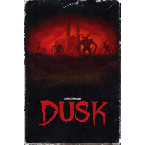 Steam DUSK Key GLOBAL Cene
