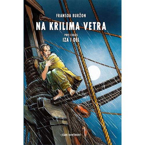 Čarobna knjiga Fransoa Buržon
 - Na krilima vetra 1: Iza i Oel Slike