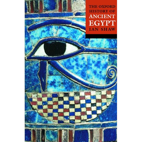 Oxford University Press Ian Shaw - The Oxford History of Ancient Egypt Cene