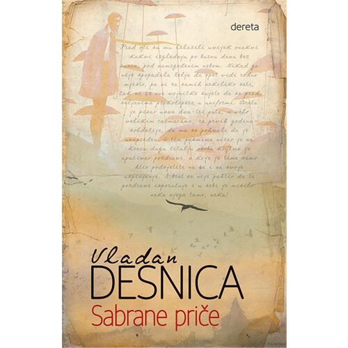 Dereta Vladan Desnica - Sabrane priče Slike