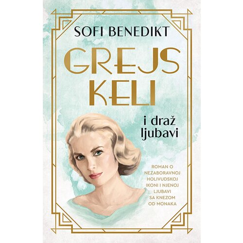 Laguna Sofi Benedikt
 - Grejs Keli i draž ljubavi Slike