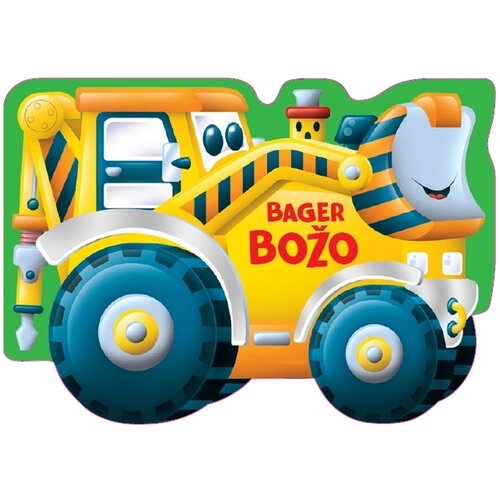 NAŠA DJECA Bager Božo 07449-3 Cijene