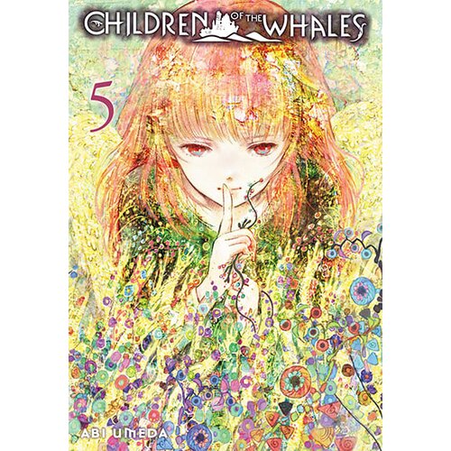 VIZ Media Abi Umeda - Children Of The Whales, Vol. 5 Cene