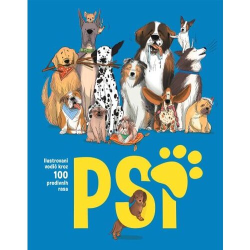 Psi Ilustrovani vodič kroz 100 predivnih rasa Cene