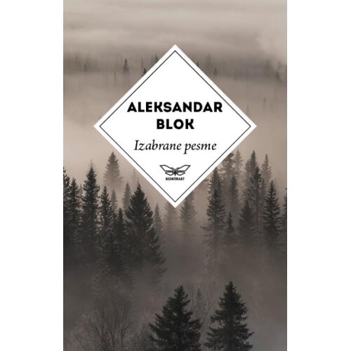 Kontrast izdava&amp;scaron;tvo Aleksandar Blok - Izabrane pesme Aleksandra Bloka Slike
