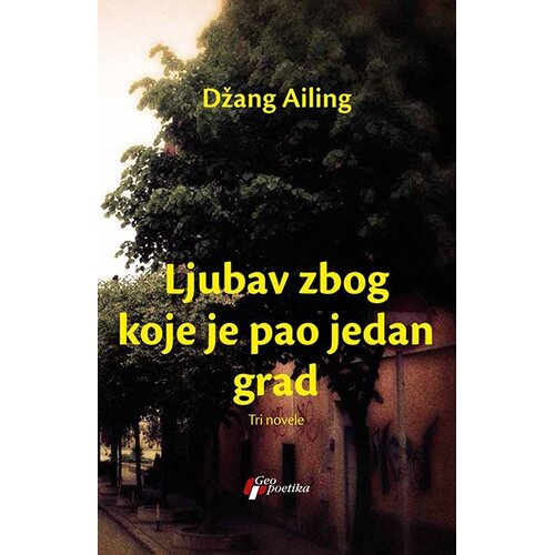 Geopoetika Ljubav zbog koje je pao jedan grad Slike