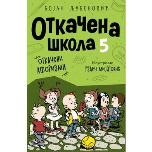 Otkačena škola 5 - Bojan Ljubenović ( 10980 ) Cene