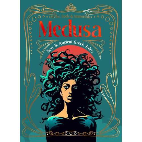 Hachette Medusa: New &amp;amp; Ancient Greek Tales Slike