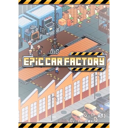 Epic Car Factory Steam Key GLOBAL Cene