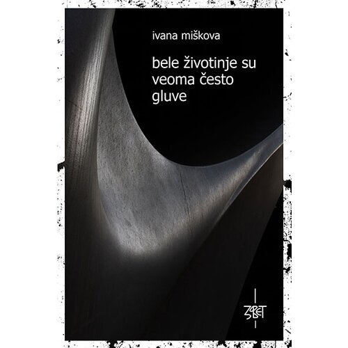 Zavet Ivana Miškova
 - Bele životinje su veoma često gluve Cene