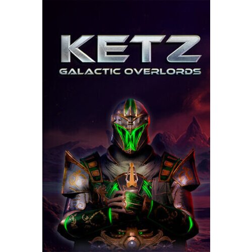 Steam Ketz: Galactic Overlords (PC) Key GLOBAL Cene