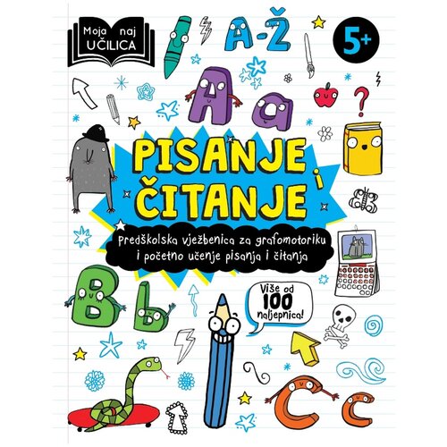 NAŠA DJECA Moja naj učilica - Pisanje i čitanje Cijene