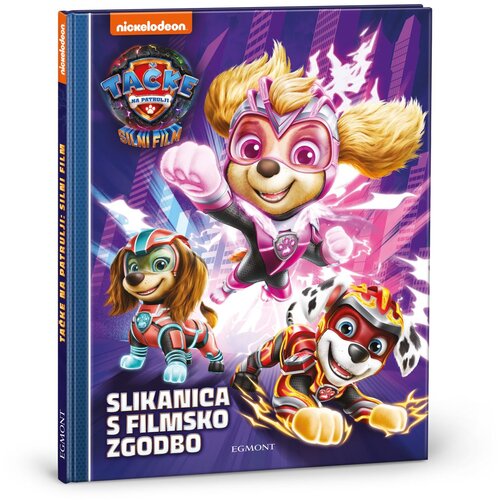 Paw Patrol Silni film slikanica z filmsko zgodbo Cene