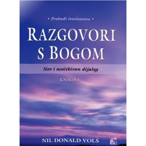 Leo Commerce Nil Donald Volš - Razgovori s Bogom IV Cene