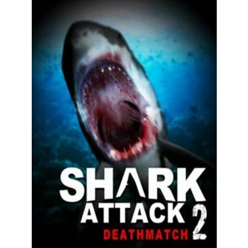 Steam Shark Attack Deathmatch 2 (PC) Key EUROPE Cene