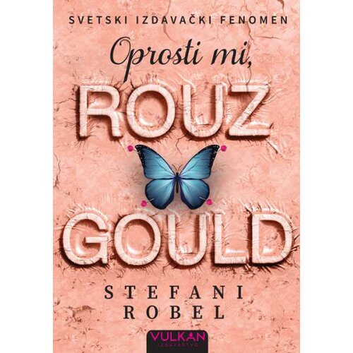 Vulkan Izdava&amp;scaron;tvo oprosti mi, rouz gould Slike