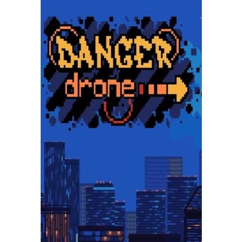  danger drone (pc) steam key global Cene