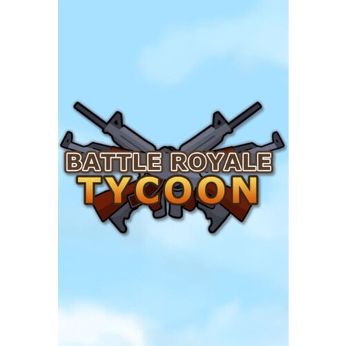 Steam Battle Royale Tycoon (PC) Key GLOBAL Cene