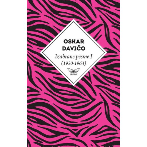 Kontrast izdava&amp;scaron;tvo Oskar Davičo - Izabrane pesme I (1930-1963) Slike