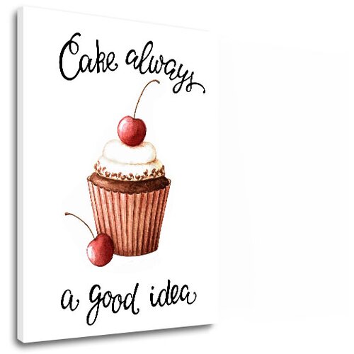 Slike na platnu sa tekstom Cake always a good idea (moderne) Cijene